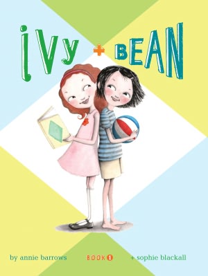 Ivy and Bean (Ivy and Bean Series #1) (Enhanced Edition)
