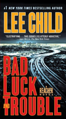 Free digital audiobook downloads Bad Luck and Trouble in English by Lee Child 9780440246015 CHM RTF FB2