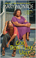 God Don't Like Ugly