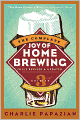The Complete Joy of Homebrewing Third Edition