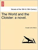 The World And The Cloister