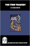The Time Traders (Time Traders Series #1)