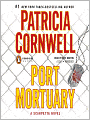 Port Mortuary: Kay Scarpetta Series, Book 18