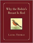 Why The Robin's Breast Is Red