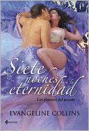 Los placeres del pecado. Siete noches para la eternidad