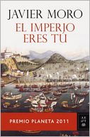 El Imperio eres tú: Premio Planeta 2011