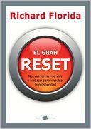 El gran reset: Nuevas formas de vivir y trabajar para impulsar la prosperidad