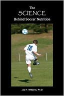 The SCIENCE Behind Soccer Nutrition