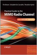 Practical Guide to MIMO Radio Channel: with MATLAB Examples