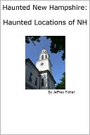 download Haunted New Hampshire : Haunted Locations of NH book