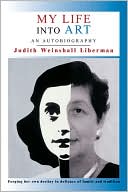 download My Life into Art : An Autobiography book