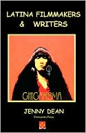 Latina Filmmakers And Writers