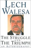 The Struggle and the Triumph: An Autobiography
