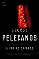 A Firing Offense (Nick Stefanos Series #1)