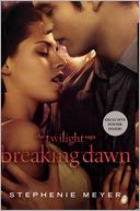 Breaking Dawn with Poster