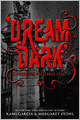Dream Dark (Beautiful Creatures Series)