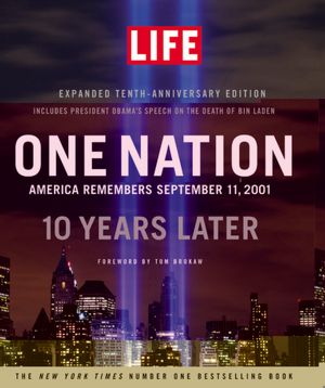 One Nation: America Remembers September 11, 2001, 10 Years Later