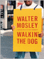 Walkin' the Dog (Socrates Fortlow Series #2)