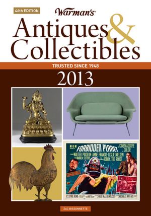 Warman's Antiques & Collectibles 2013 Price Guide