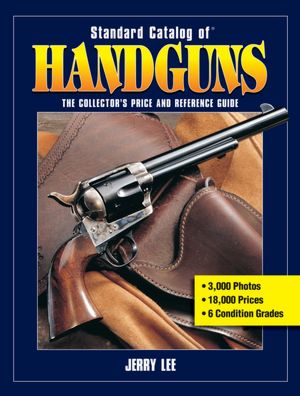 Standard Catalog of Handguns