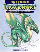 DragonArt Color Workbook: Explore New Coloring Techniques