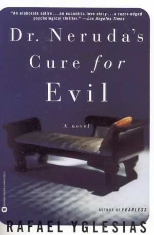 Dr. Neruda's Cure For Evil