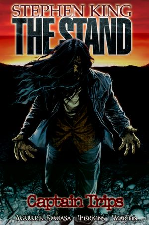 The Stand, Volume 1: Captain Trips