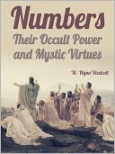 download Numbers Their OccultPower And Mystic Virtues book