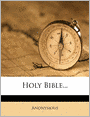 Holy Bible...