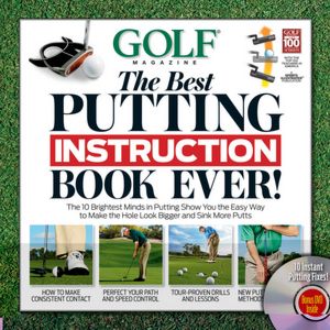 GOLF The Best Putting Instruction Book Ever!