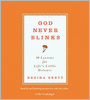 God Never Blinks: 50 Lessons for Life's Little Detours