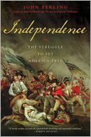 Independence by John Ferling: Book Cover
