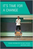 download It's Time for a Change : School Reform for the Next Decade book