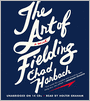 The Art of Fielding