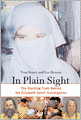 In Plain Sight: The Startling Truth behind the Elizabeth Smart Investigation