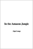 In the Amazon Jungle