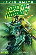 Kevin Smith's Green Hornet, Volume 1: Sins of the Father