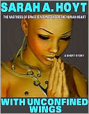 With Unconfined Wings