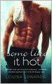 Some Like It Hot