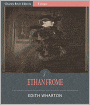 Ethan Frome (Illustrated)