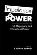 Imbalance of Power: US Hegemony and International Order
