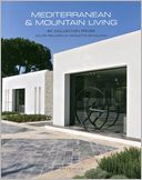 Mediterranean & Mountain Living: By Collection Prive