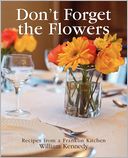 Don'T Forget The Flowers