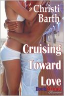 Cruising Toward Love (BookStrand Publishing Romance)