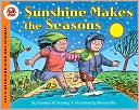 Sunshine Makes the Seasons