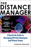 download The Distance Manager : A Hands on Guide to Managing off-Site Employees and Virtual Teams book