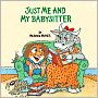 Just Me and My Babysitter