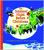 The Soldiers' Night Before Christmas