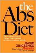 The Abs Diet: The Six-Week Plan to Flatten Your Stomach and Keep You Lean for Life