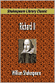 Richard Ii (Shakespeare Library Classic)